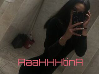AaaHHHtinA