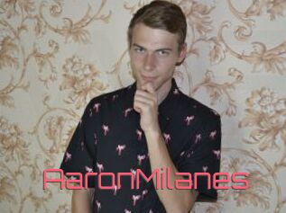 AaronMilanes