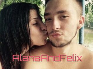 AlanaAndFelix