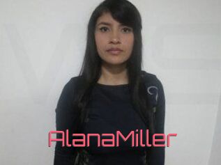 AlanaMiller