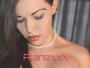 Alanaxxx