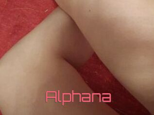 Alphana