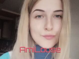 AmiLouse