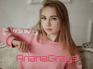 ArianaGrays