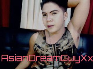 AsianDreamGuyXx
