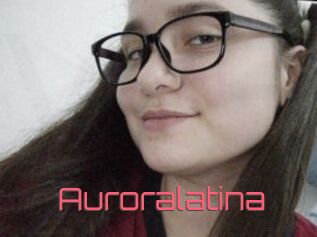 Auroralatina