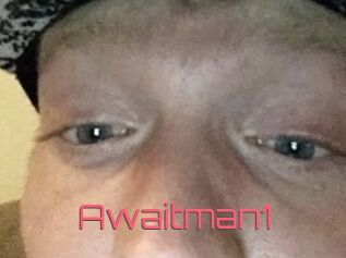 Awaitman1