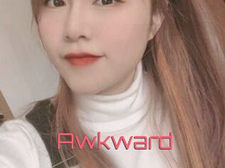 Awkward