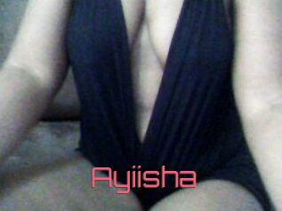 Ayiisha