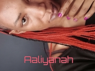 Aaliyanah