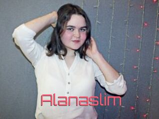 Alanaslim