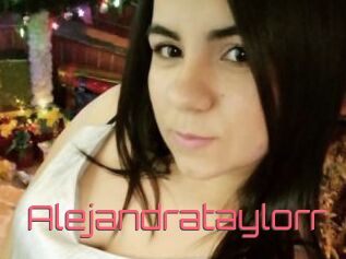 Alejandrataylorr