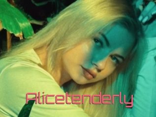 Alicetenderly