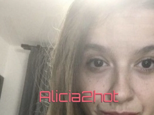 alicia2hot Webcam Sexe Direct