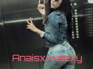 Anaisxxxsexy