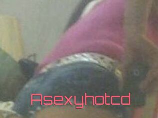 Asexyhotcd