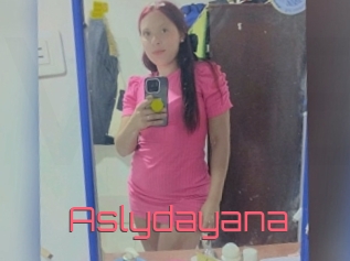 Aslydayana