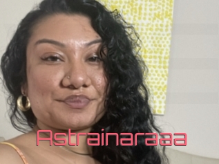 Astrainaraaa