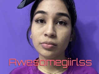 Awesomegiirlss