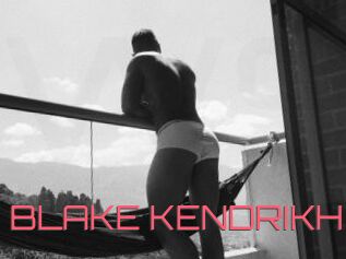 BLAKE_KENDRIKH