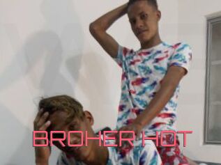 BROHER_HOT