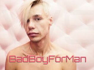 BadBoyForMan