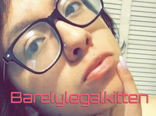 Barelylegalkitten