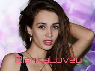 BiancaLoveu
