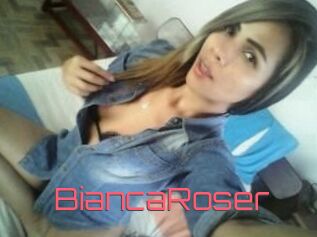 Bianca_Roser
