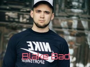 Blake_Bad