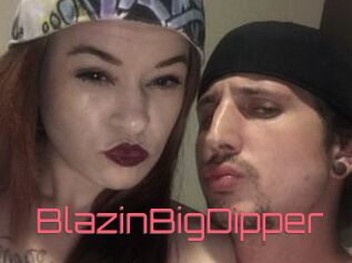 BlazinBigDipper