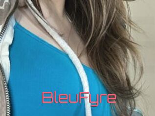 BleuFyre