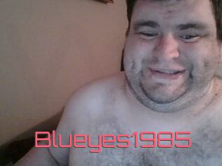 Blueyes1985
