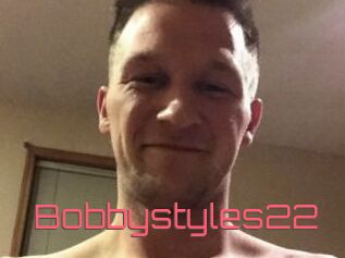 Bobbystyles22