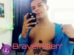 BraveFellerr