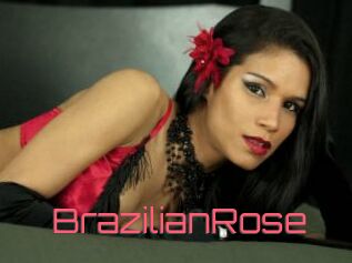 BrazilianRose