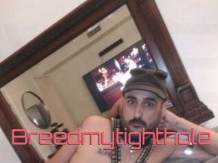 Breedmytighthole
