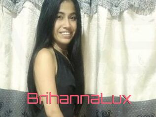 BrihannaLux