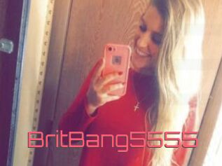 BritBang5555