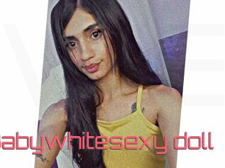 Babywhitesexy_doll