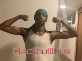 Blackbulltitus