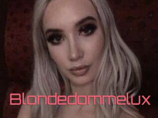 Blondedommelux