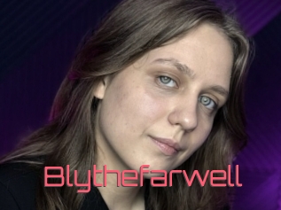 Blythefarwell