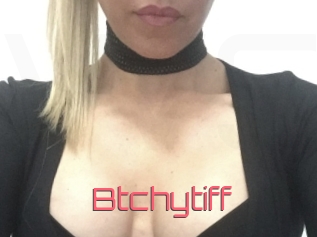 Btchytiff