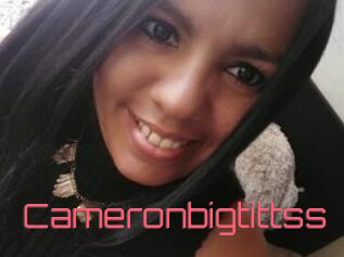 Cameronbigtittss