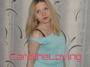 CarolineLoving