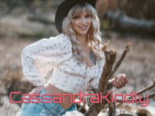 CassandraKindly