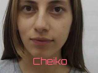 Cheiko
