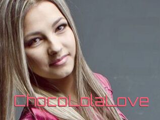 ChocoLolaLove