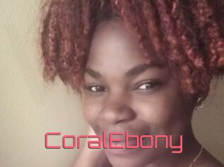 CoralEbony